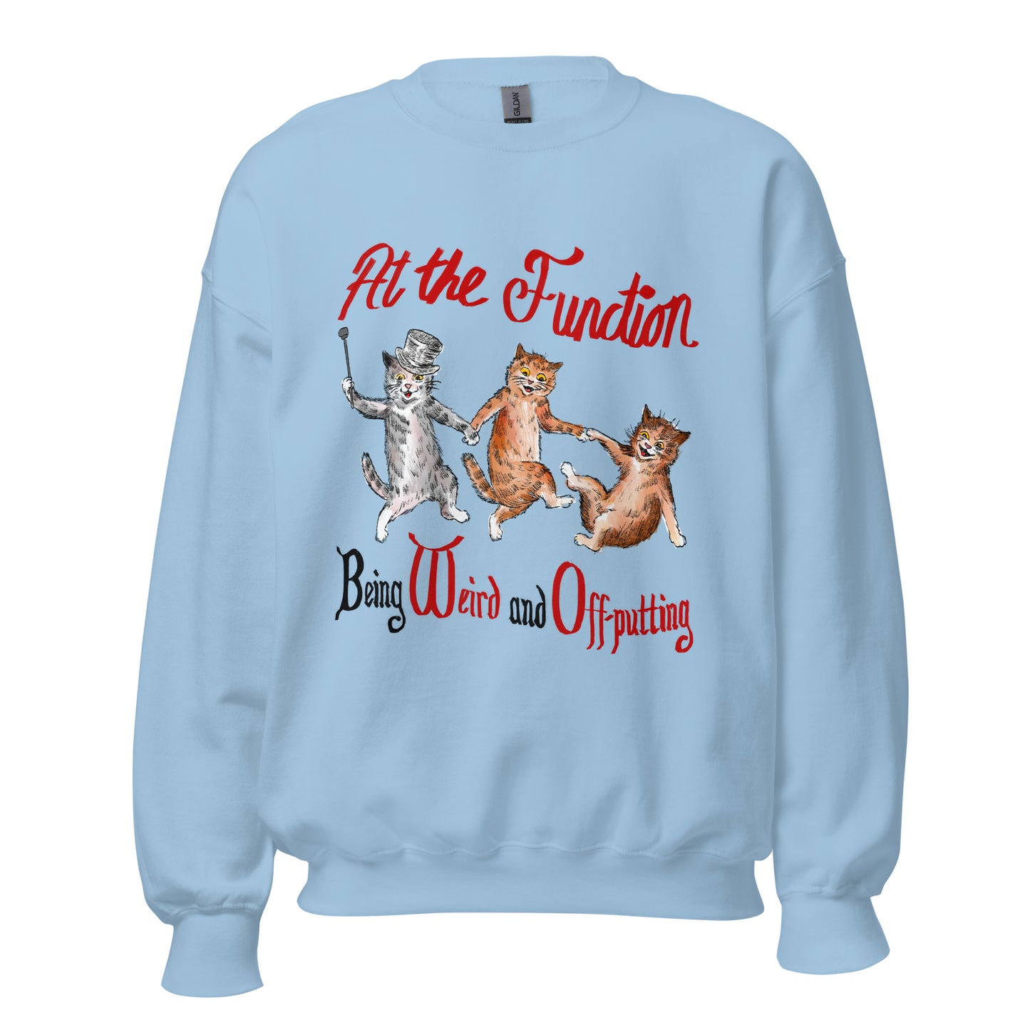 At the Function Unisex Sweatshirt