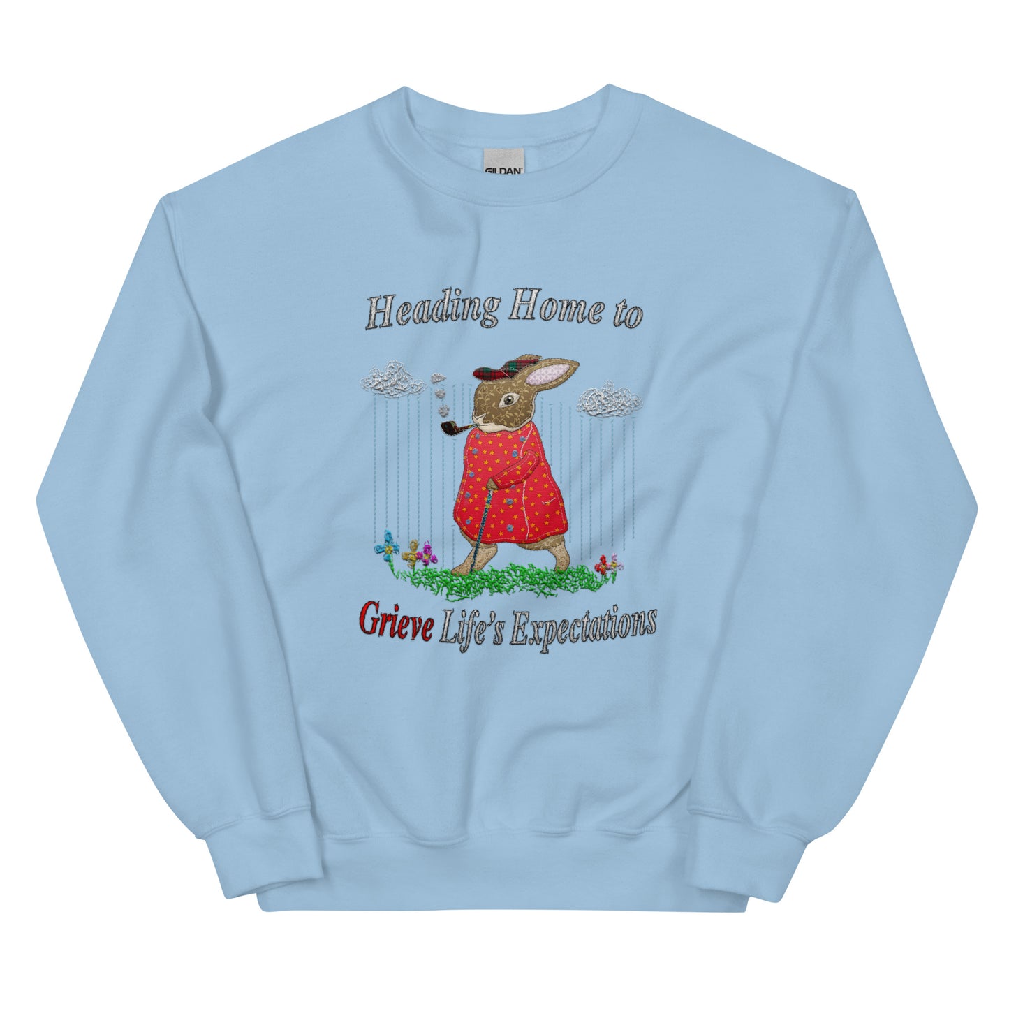 Life's Expectations Unisex Sweatshirt (Not Embroidered!)