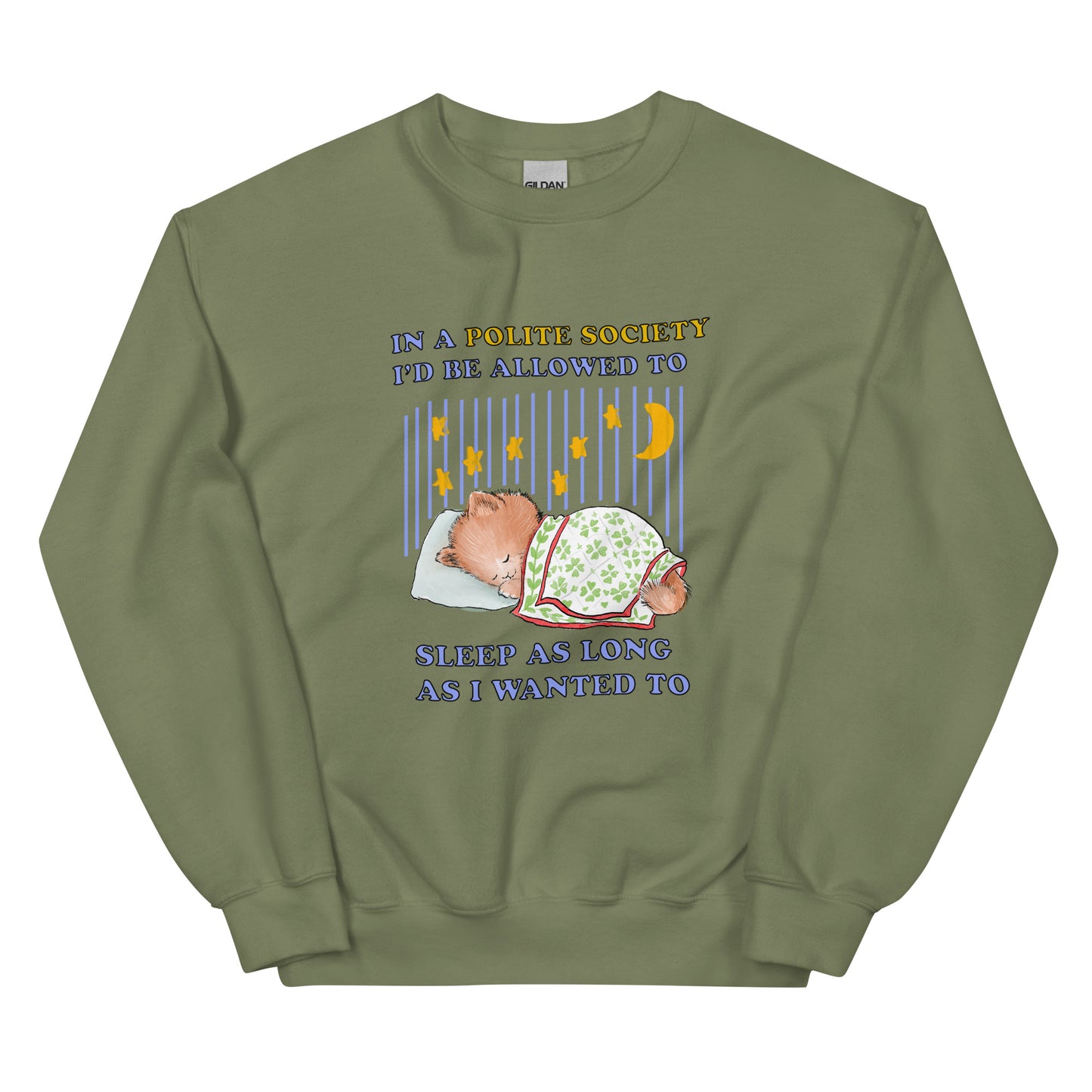 Polite Society Unisex Sweatshirt