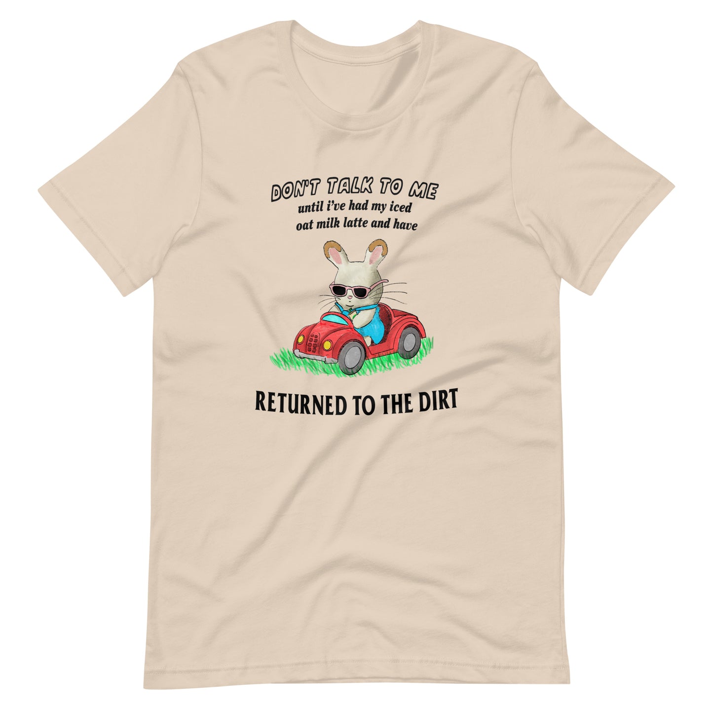 Return to the Dirt Unisex t-shirt