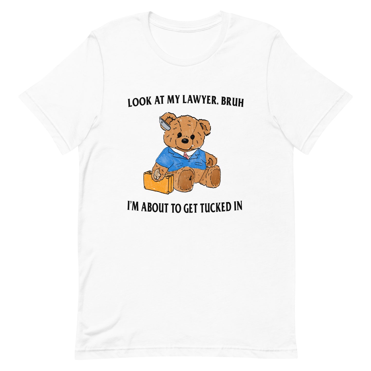 Tucked In Unisex t-shirt