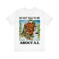 Ai Talk Tee