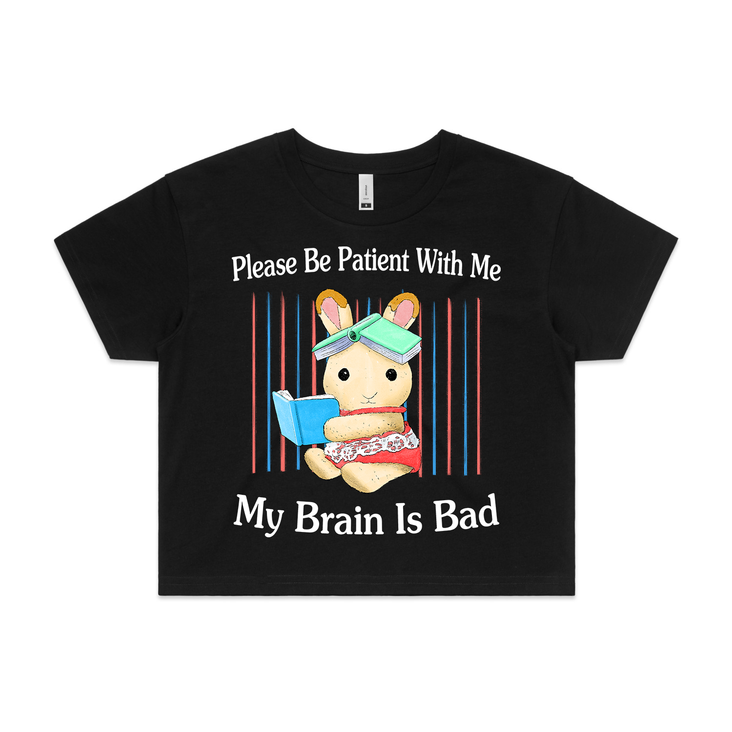 Please Be Patient Crop Top