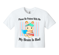 Please Be Patient Crop Top