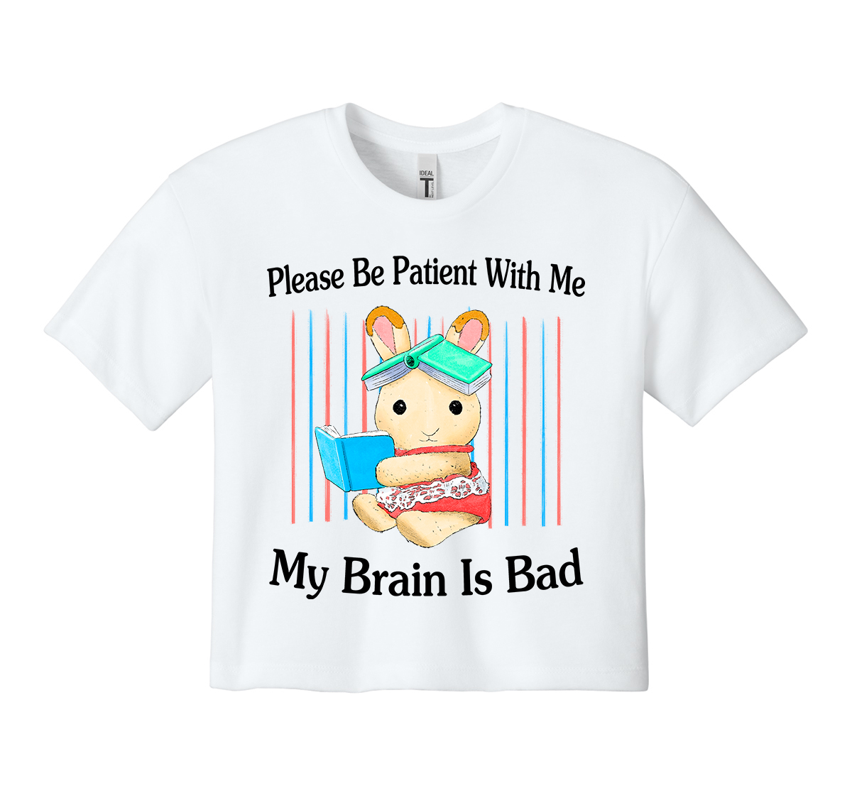 Please Be Patient Crop Top