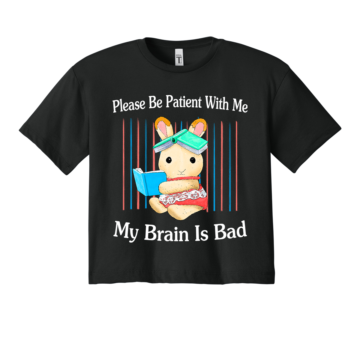 Please Be Patient Crop Top
