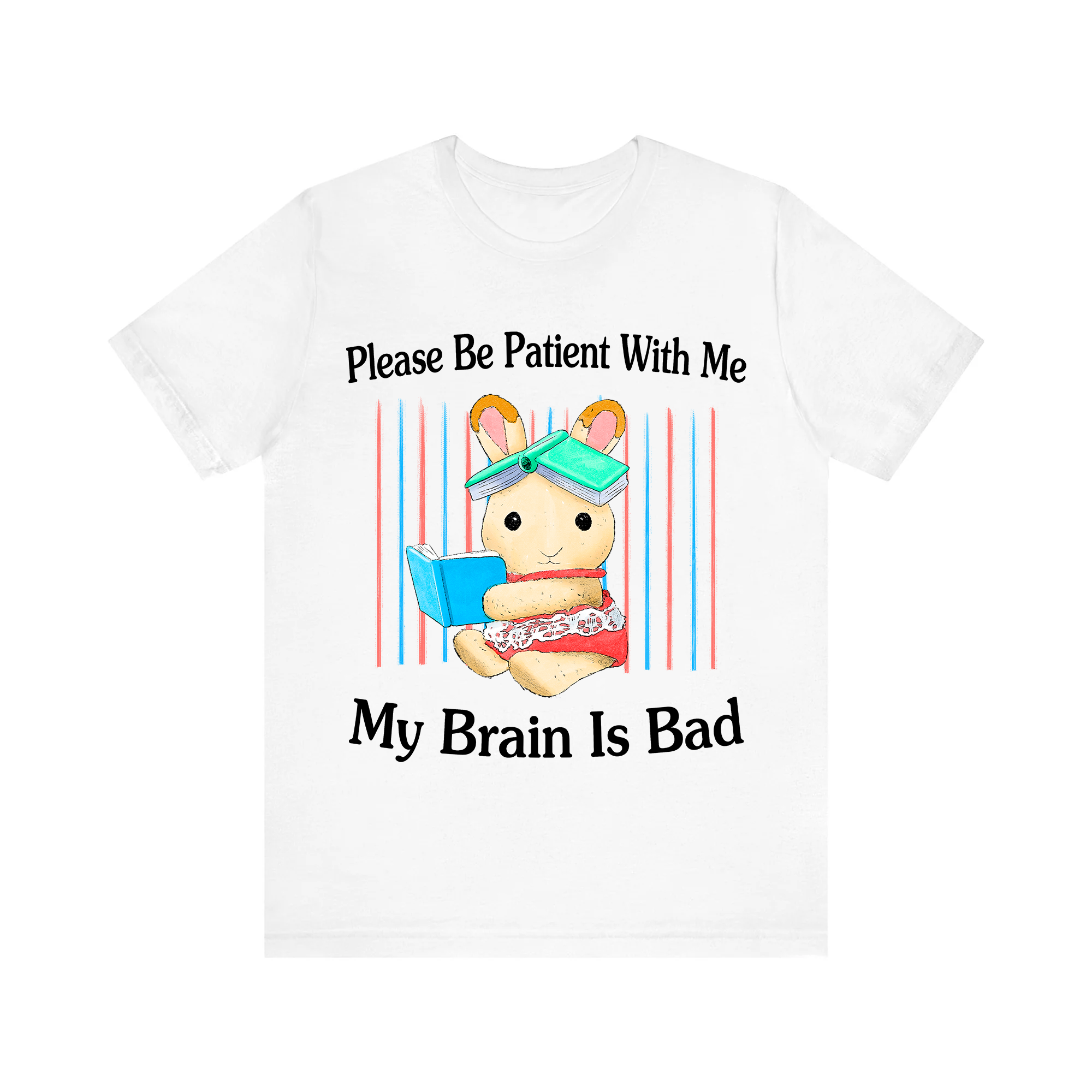 Please Be Patient White Tee