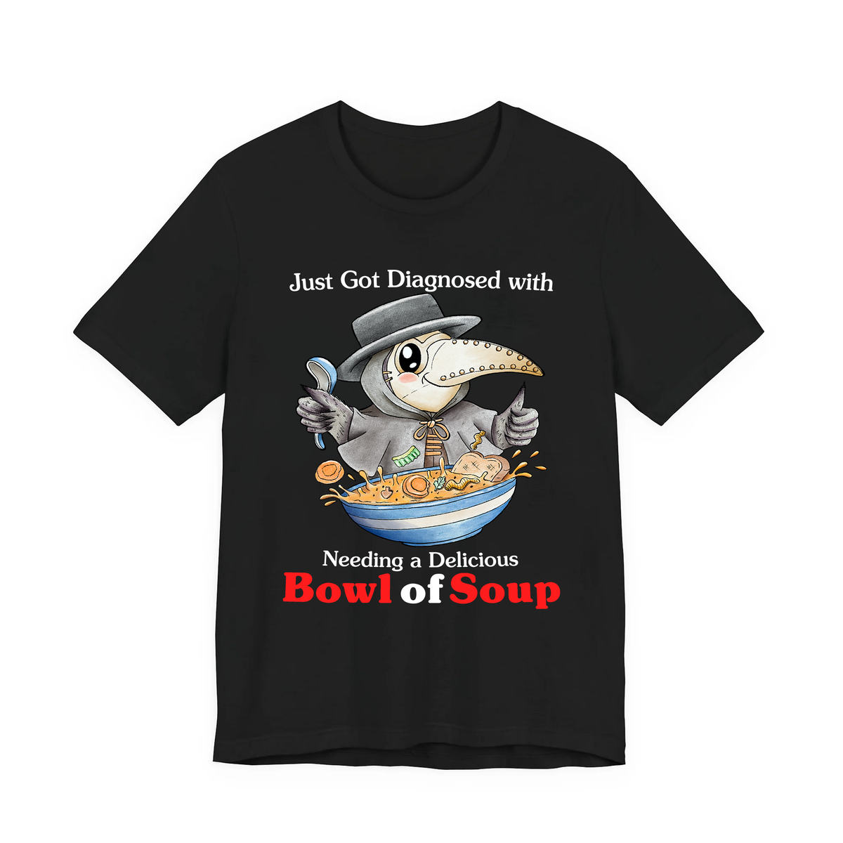 Soup Diagnosis Tee