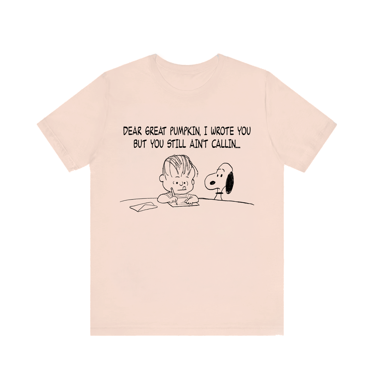 Dear Great Pumpkin Tee