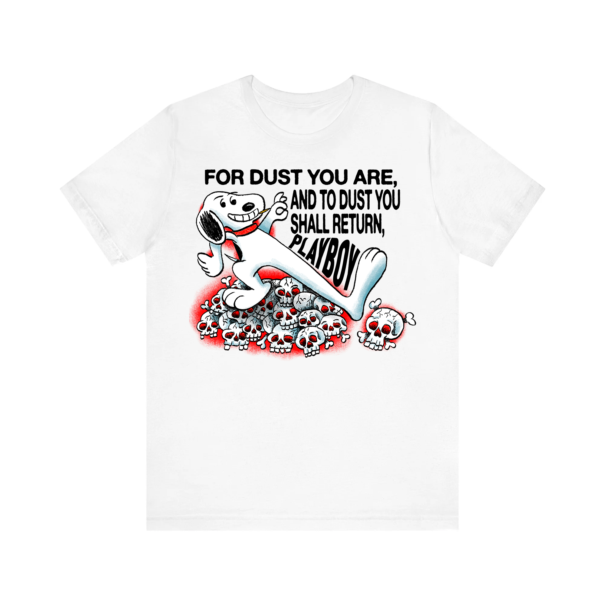 For Dust You Are White Tee