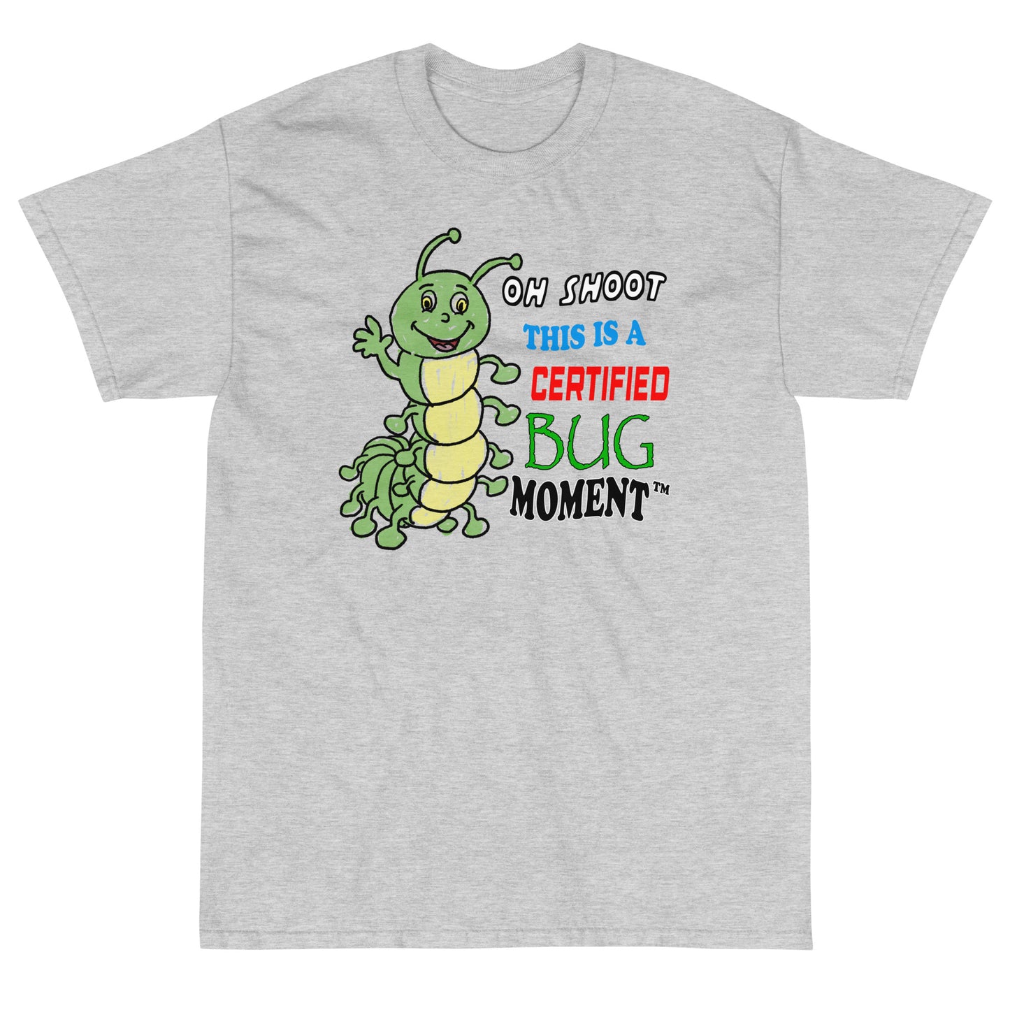 Bug Moment Short Sleeve T-Shirt