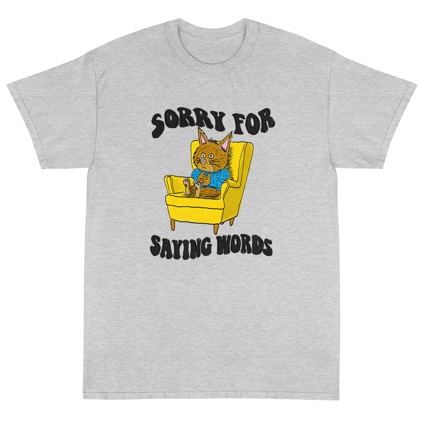 Sorry For Words Short Sleeve T-Shirt