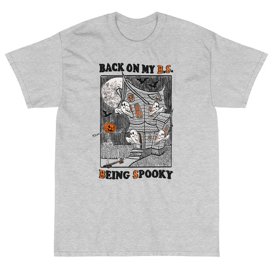 Being Spooky Short Sleeve T-Shirt