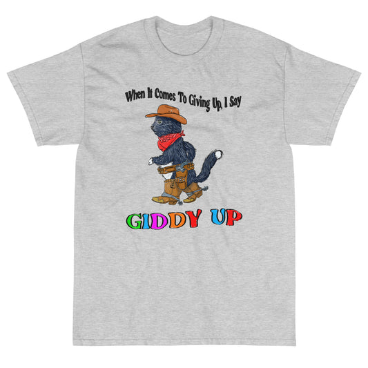 Giddy Up Short Sleeve T-Shirt