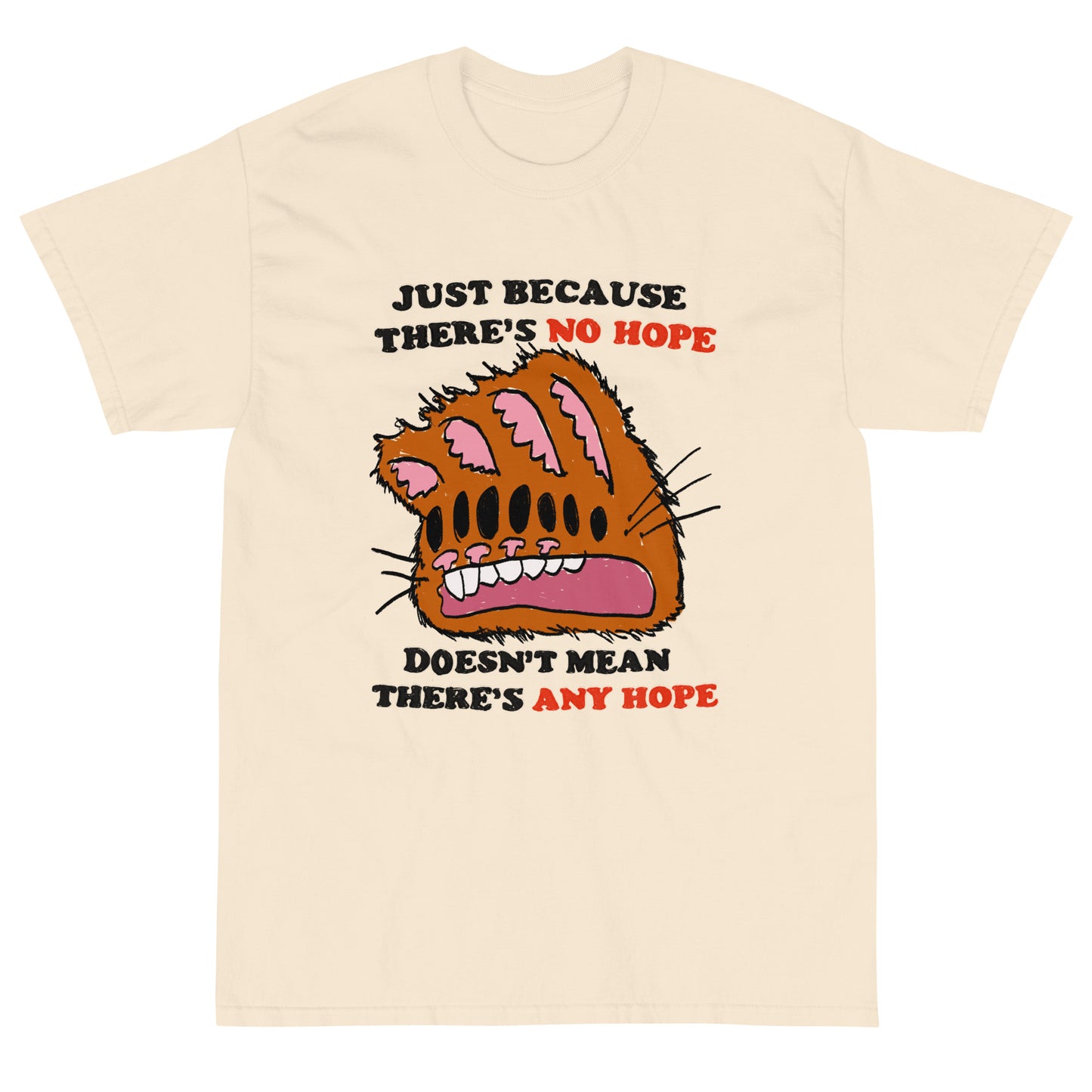No Hope Short Sleeve T-Shirt