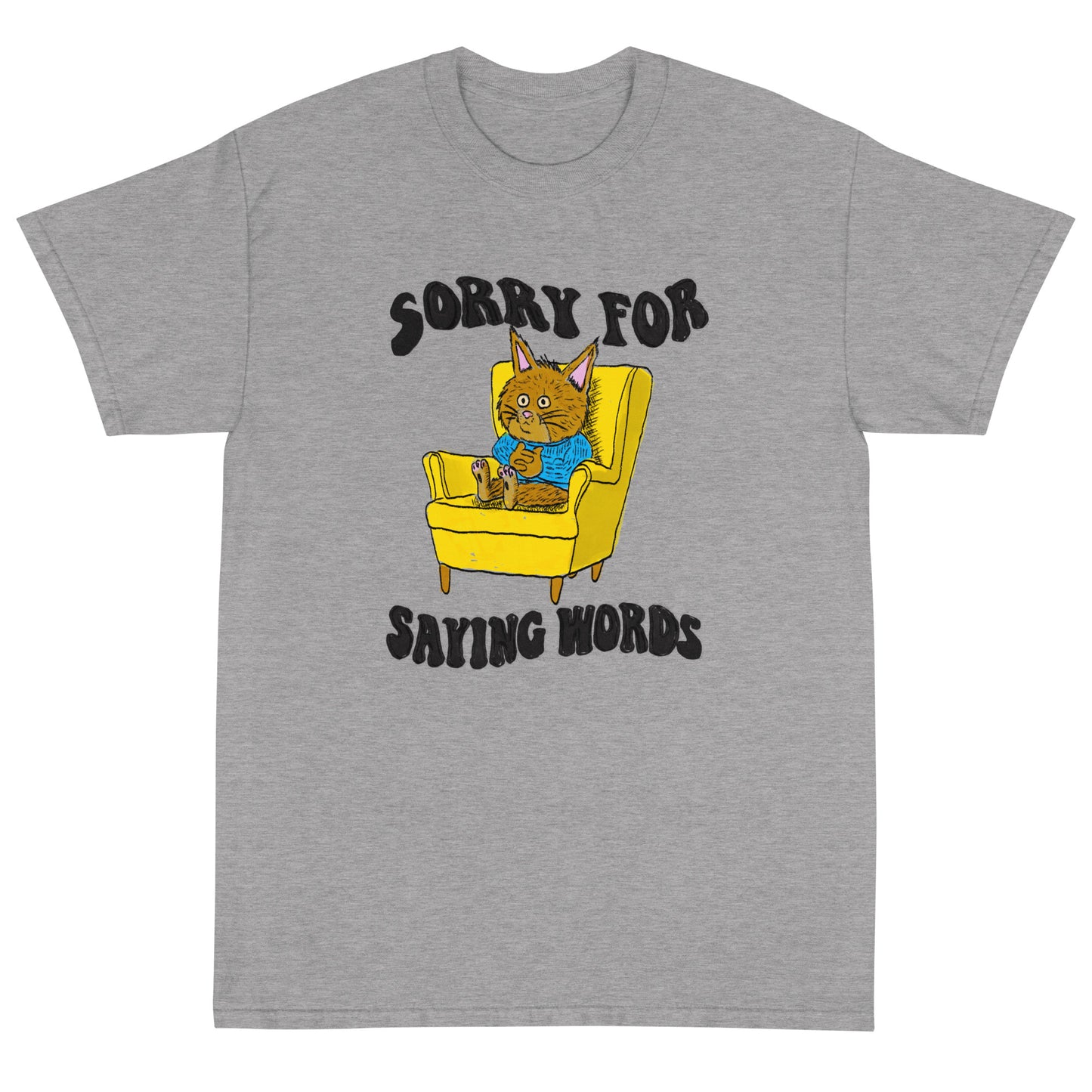 Sorry For Words Short Sleeve T-Shirt