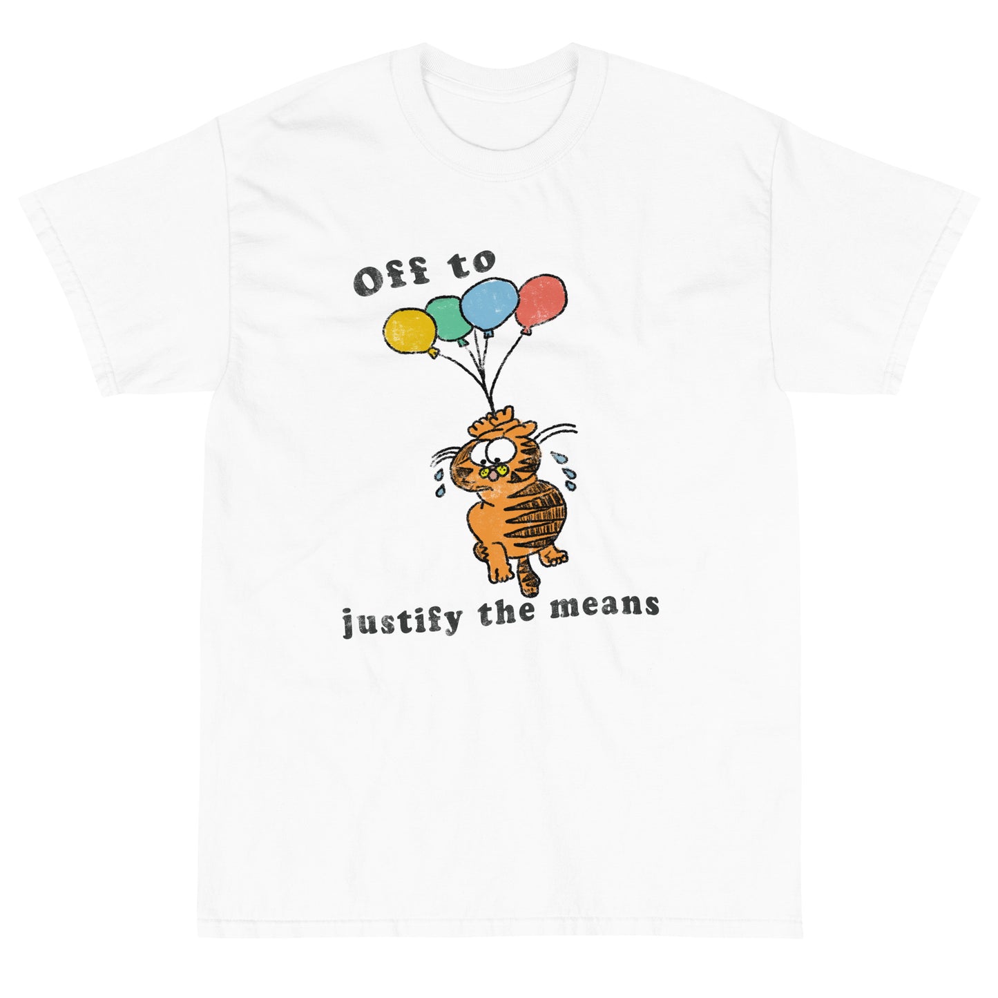 Off 2 Justify the Means Short Sleeve T-Shirt