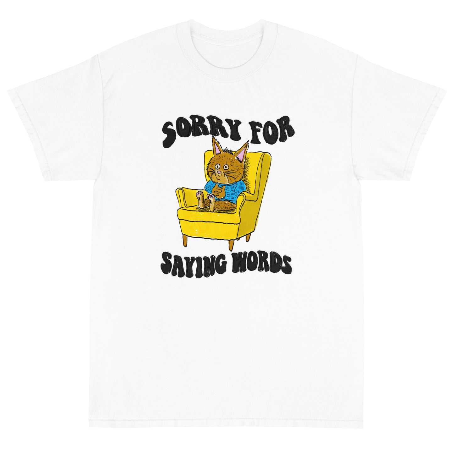 Sorry For Words Short Sleeve T-Shirt