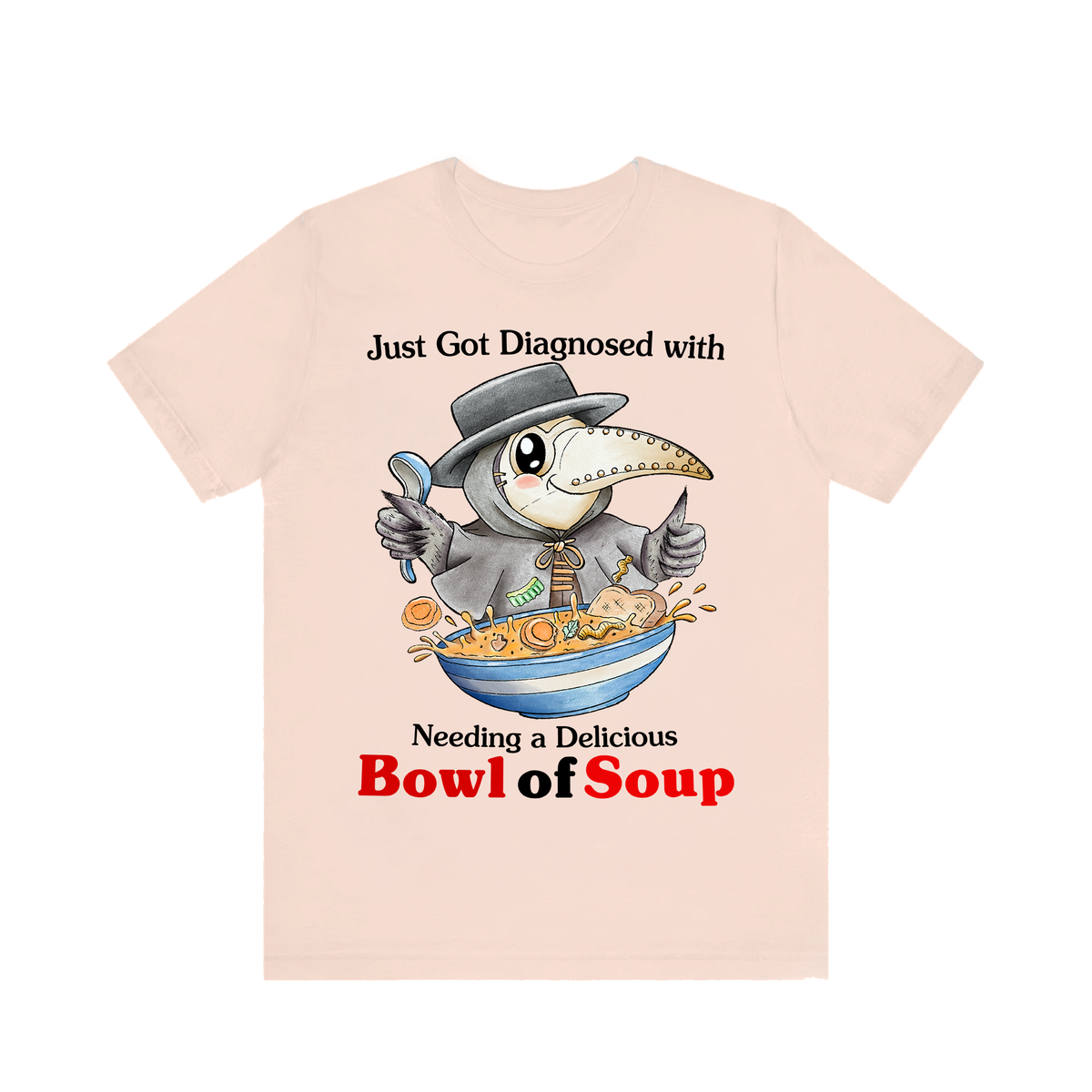 Soup Diagnosis Tee