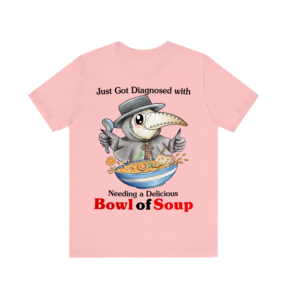 Soup Diagnosis Tee