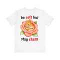 Stay Sharp White Tee