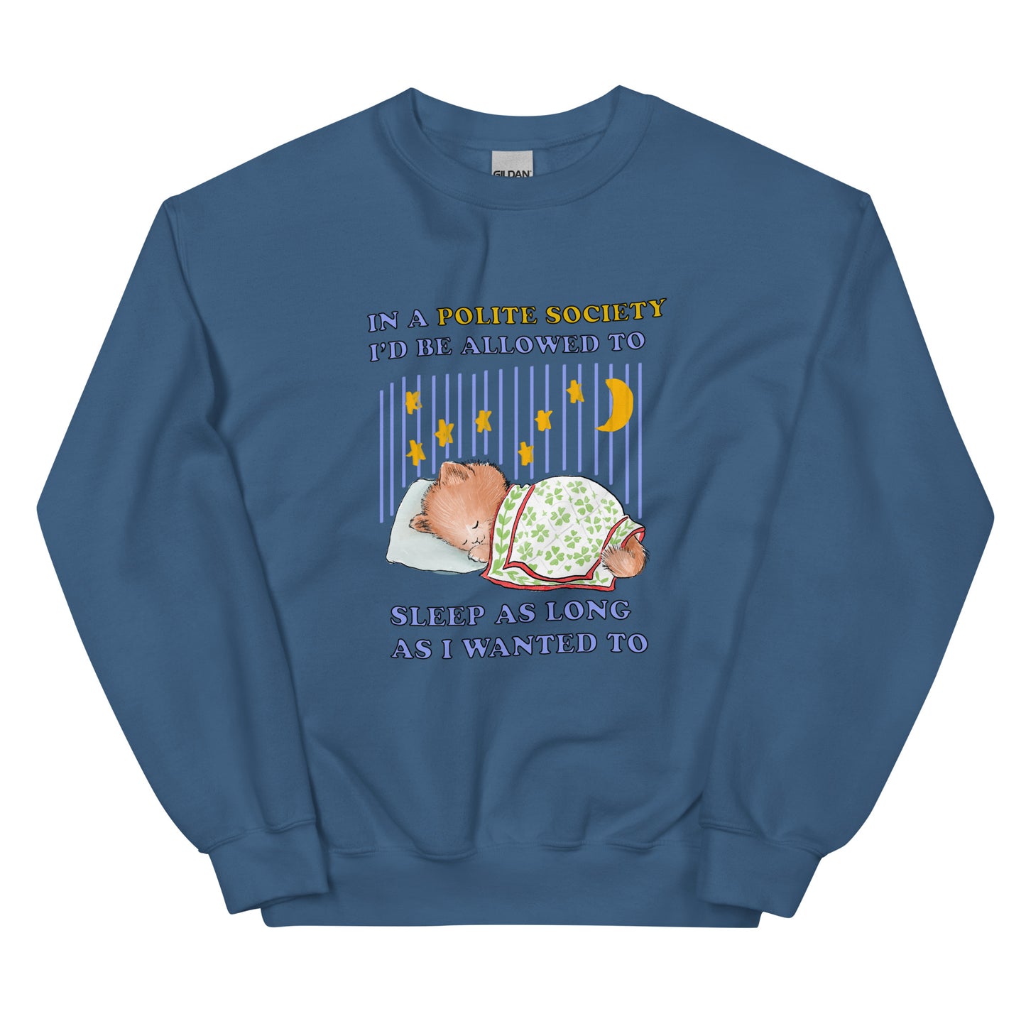 Polite Society Unisex Sweatshirt