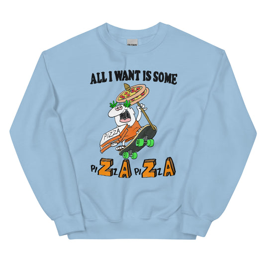 PiZaZa Unisex Sweatshirt
