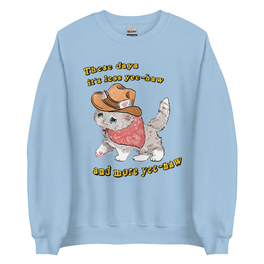 Yee-Naw Unisex Sweatshirt