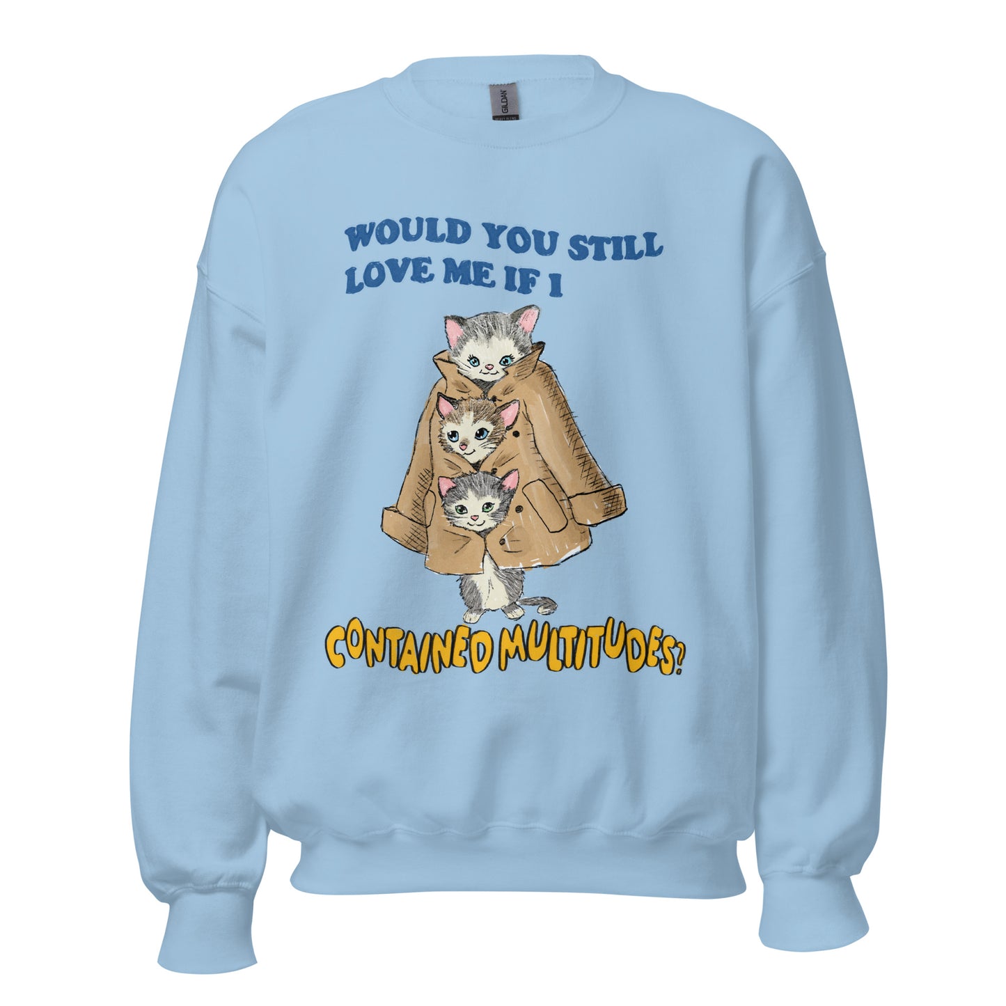 Multitudes Unisex Sweatshirt