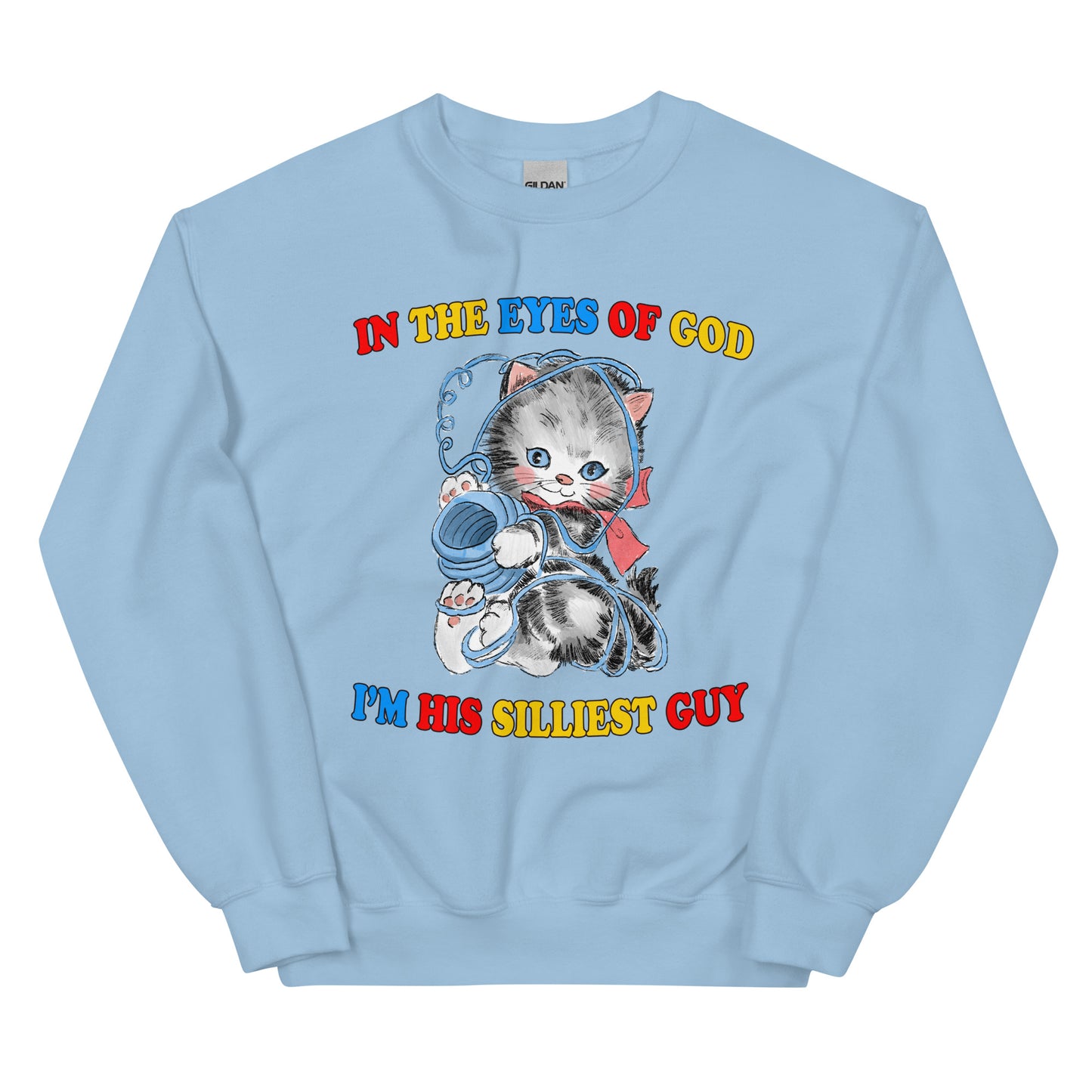 Silliest Guy Unisex Sweatshirt