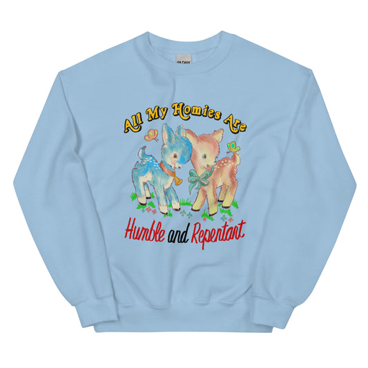 Humble & Repentant Unisex Sweatshirt