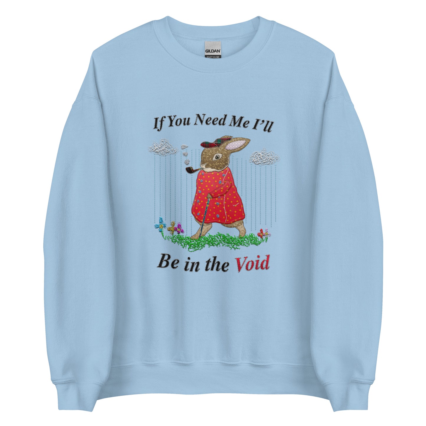 I&#39;ll Be in the Void Unisex Sweatshirt (Not embroidered)