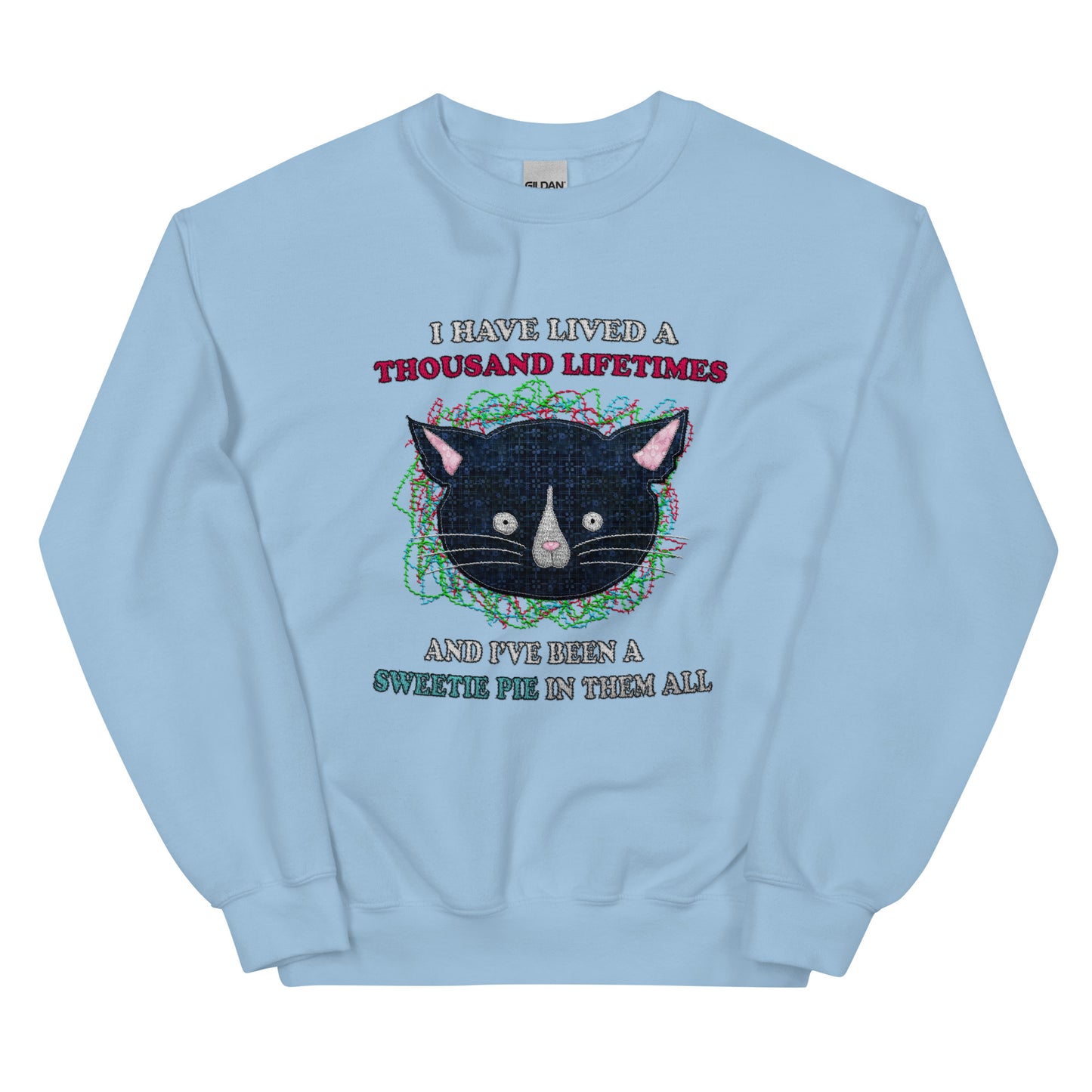 A Thousand Lifetimes Unisex Sweatshirt (Not Embroidered)