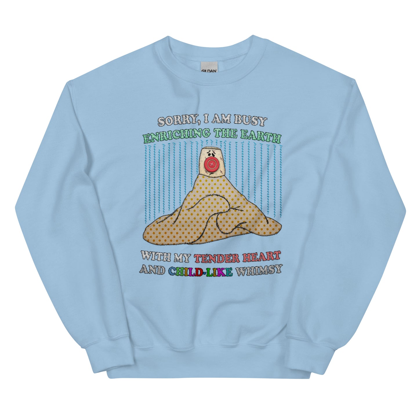 Enriching the Earth Unisex Sweatshirt (Not Embroidered)