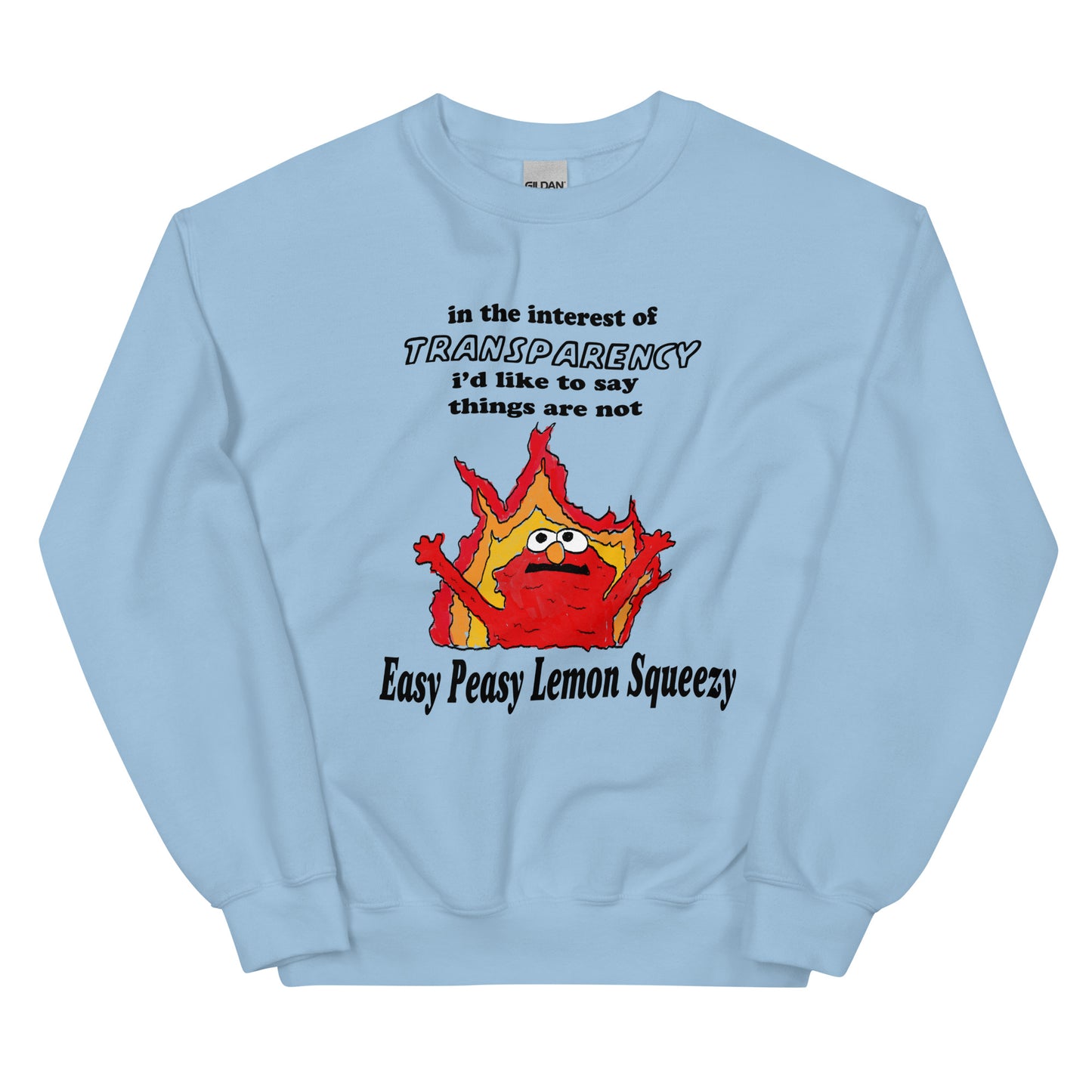 Not So Easy Peasy Unisex Sweatshirt