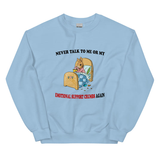 Emotional Support Crumbs Unisex Sweatshirt