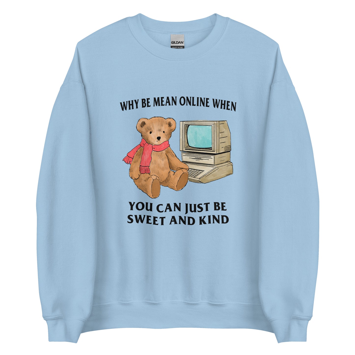 Sweet and Kind Unisex Sweatshirt