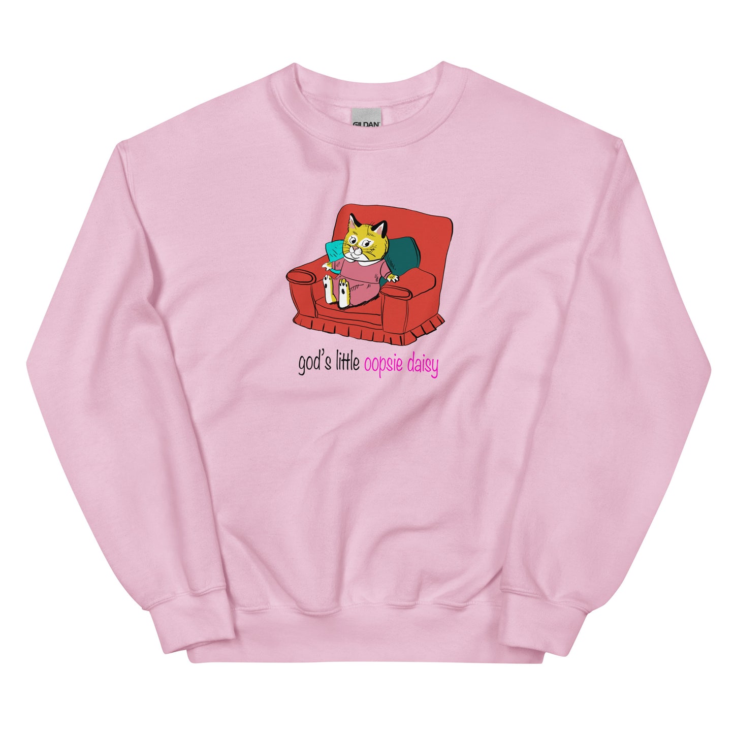 God&#39;s little oopsie daisy Unisex Sweatshirt (Not Embroidered)