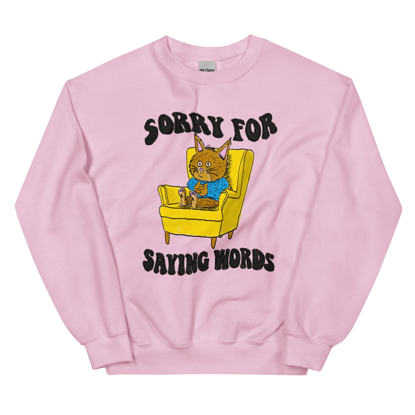 Sorry for Words Unisex Sweatshirt