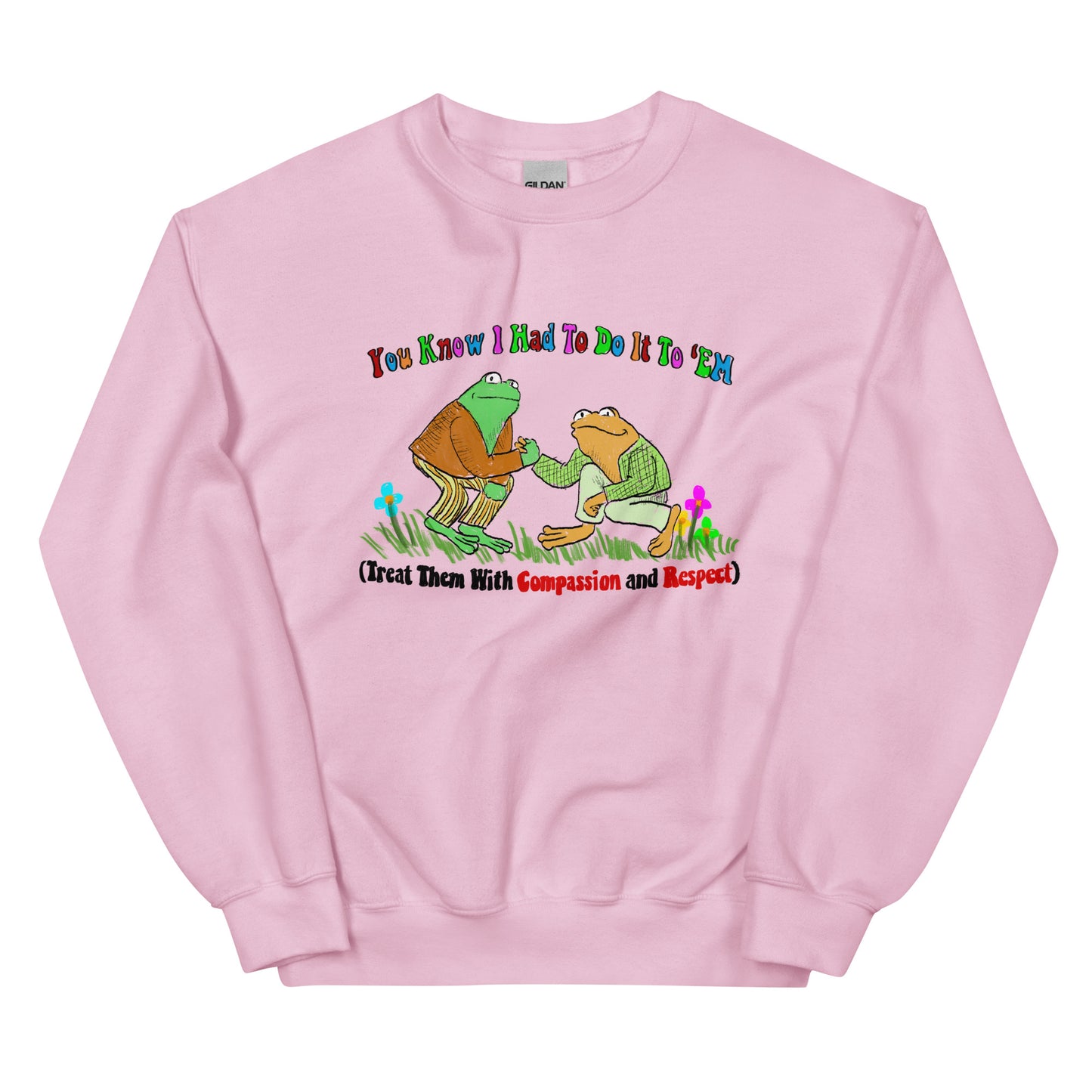 Compassion & Respect Unisex Sweatshirt