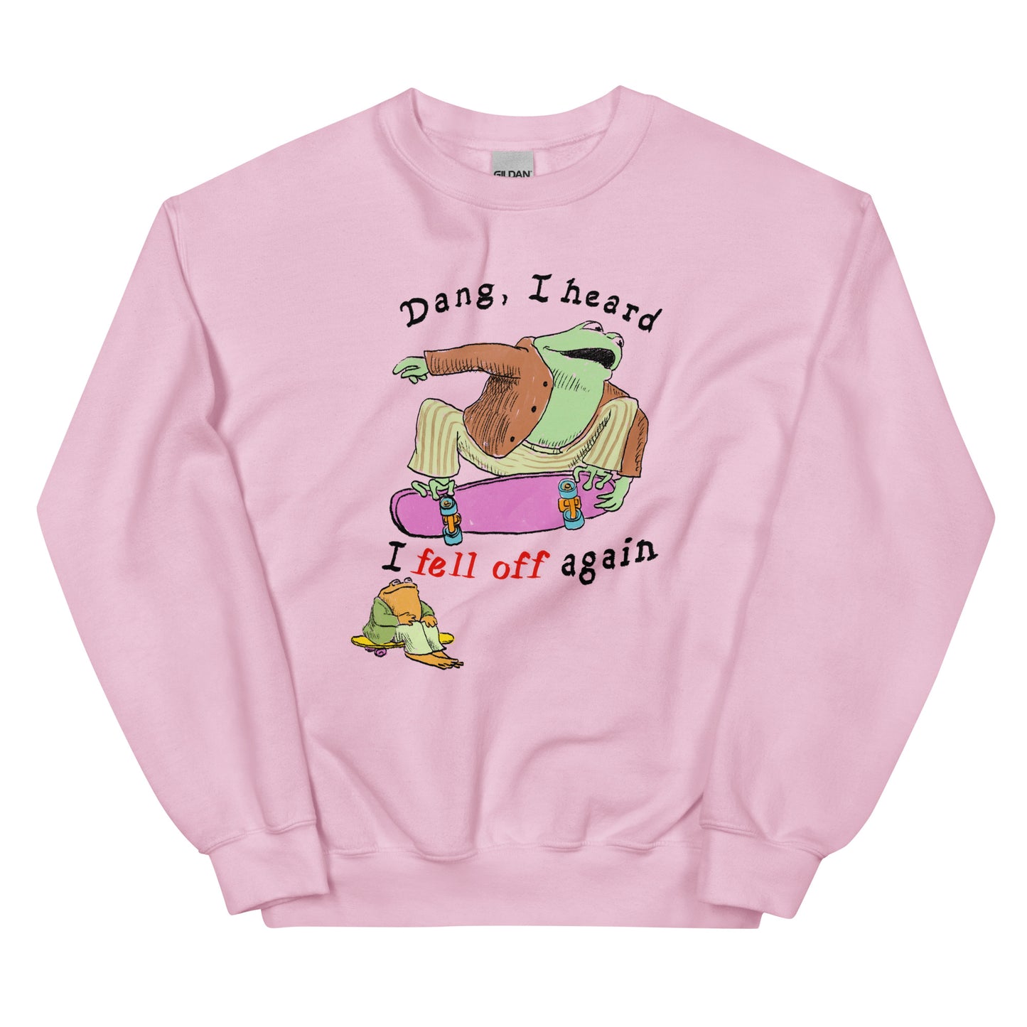 Fell Off (Version 2) Unisex Sweatshirt