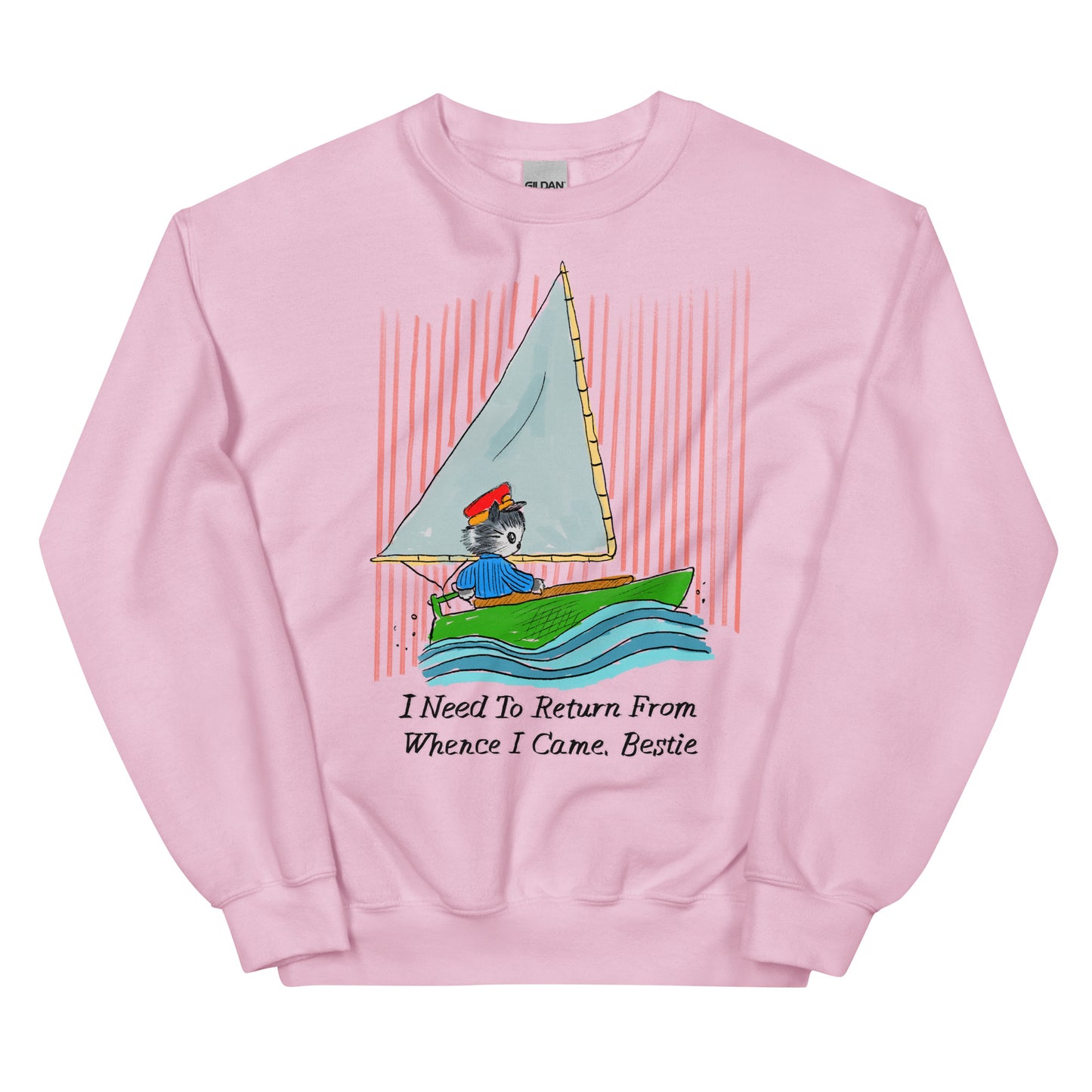 Whence I Came Unisex Sweatshirt