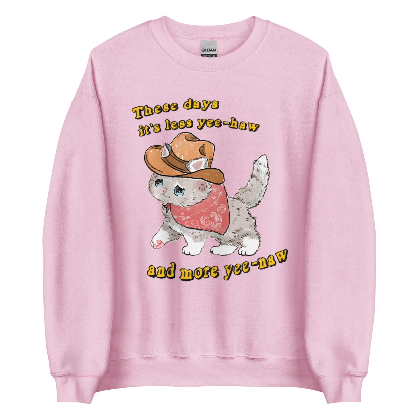 Yee-Naw Unisex Sweatshirt