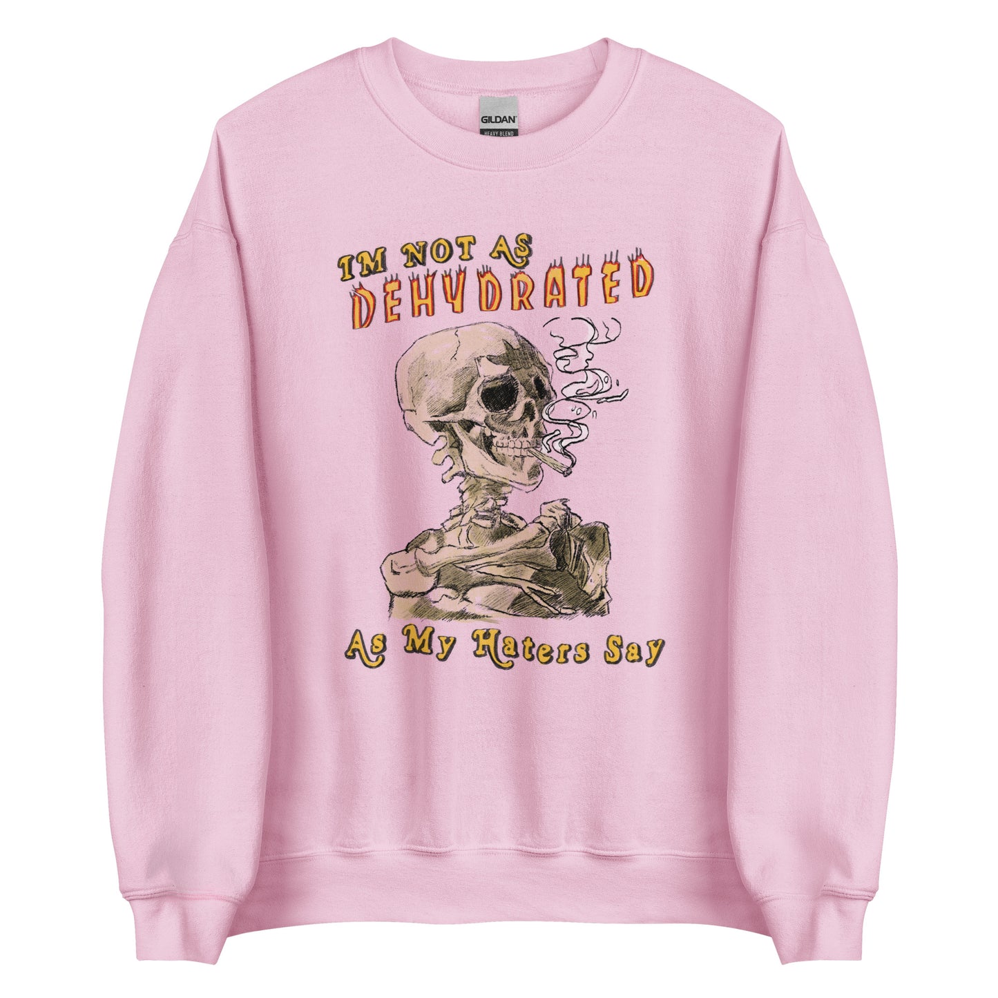 Dehydrated Unisex Sweatshirt