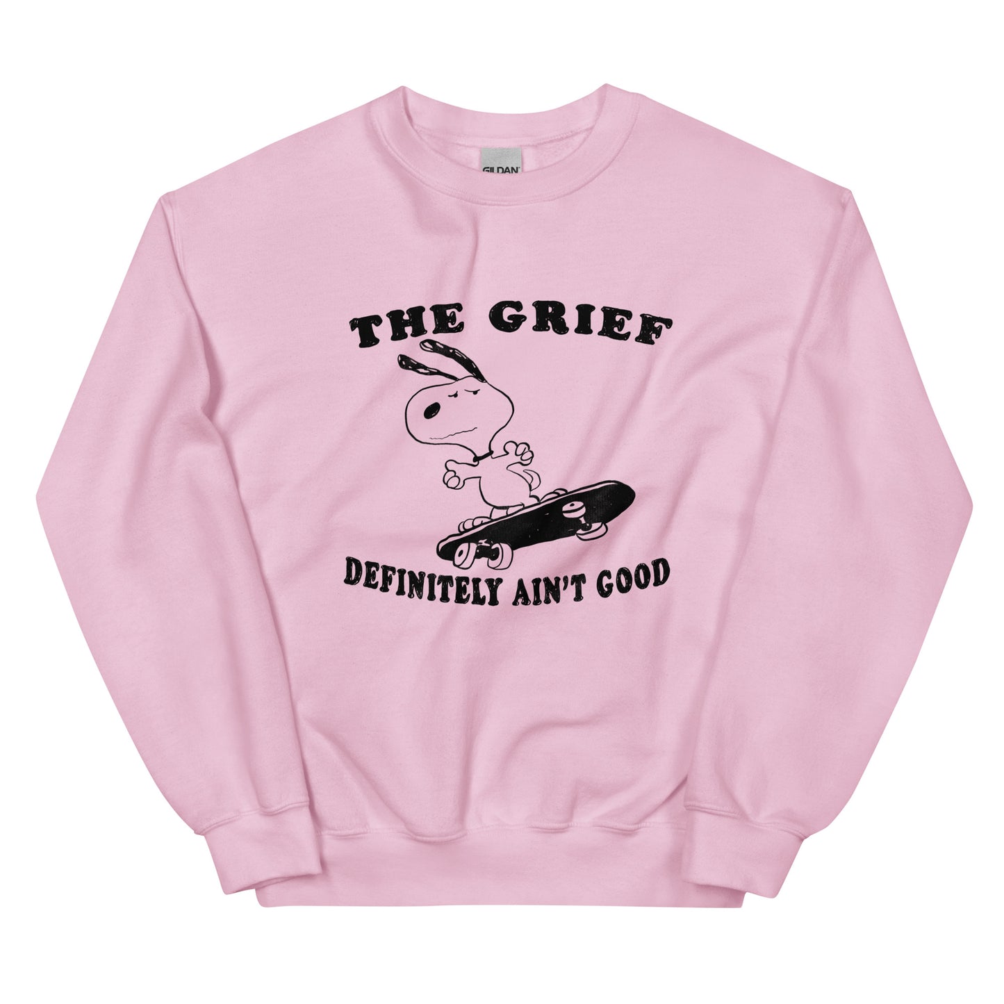 Good Grief Unisex Sweatshirt