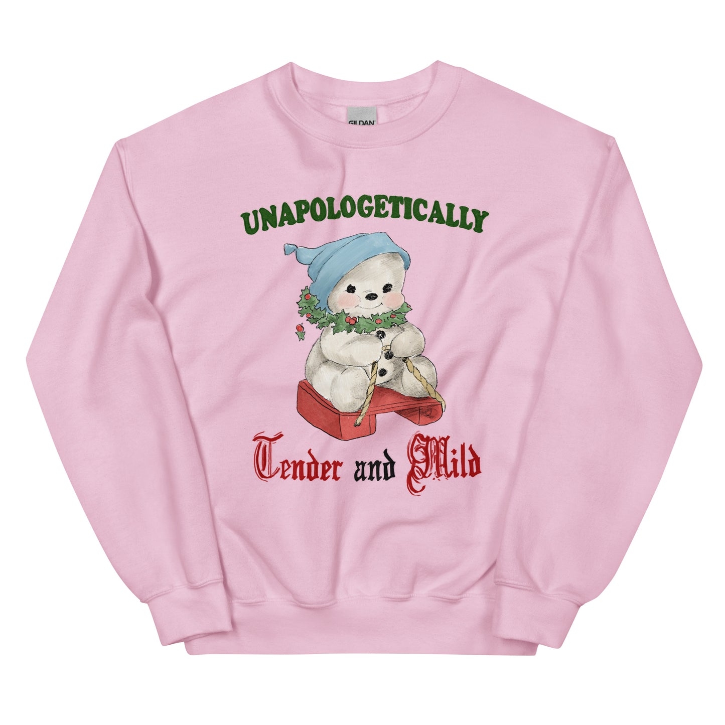 Tender and Mild Unisex Sweatshirt