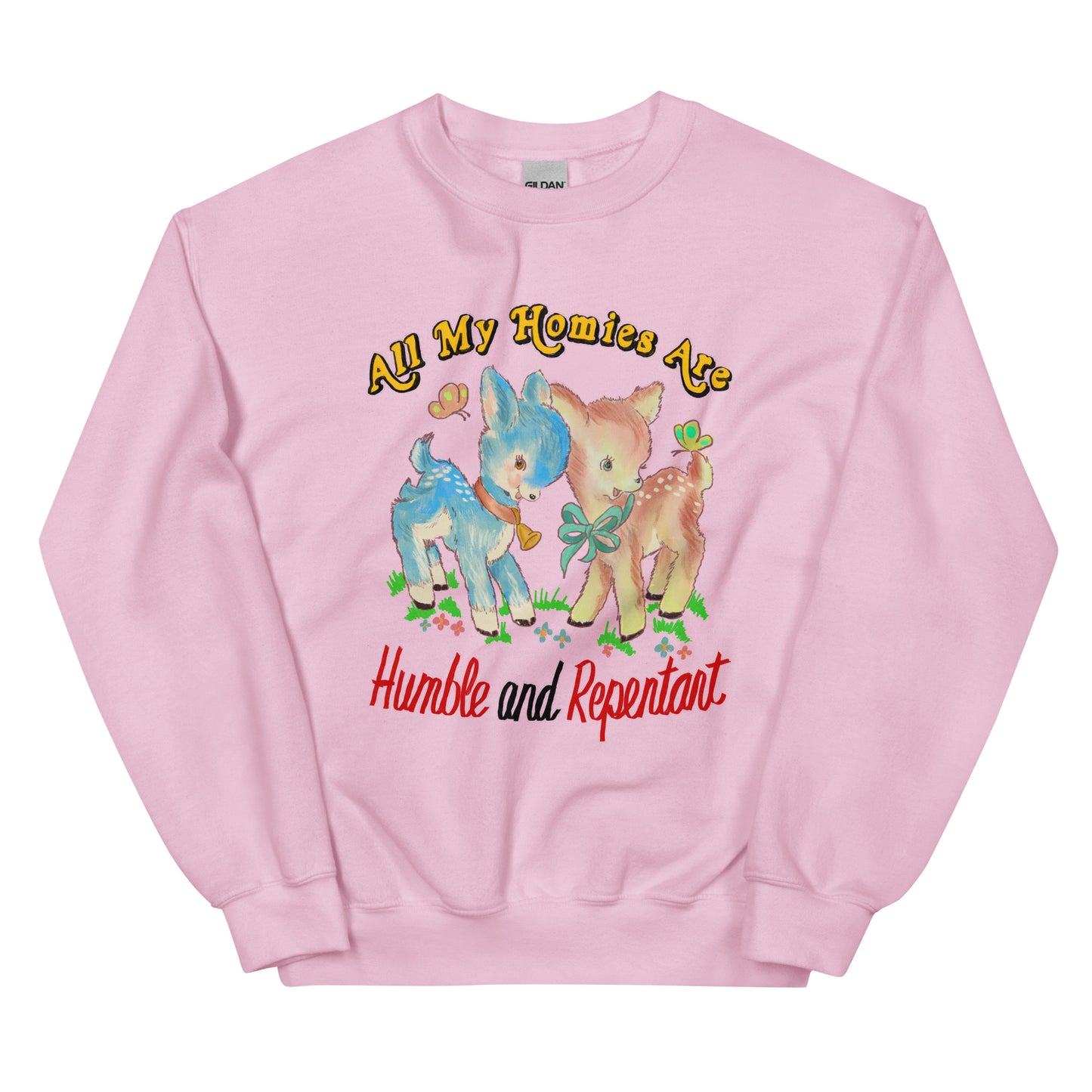 Humble & Repentant Unisex Sweatshirt