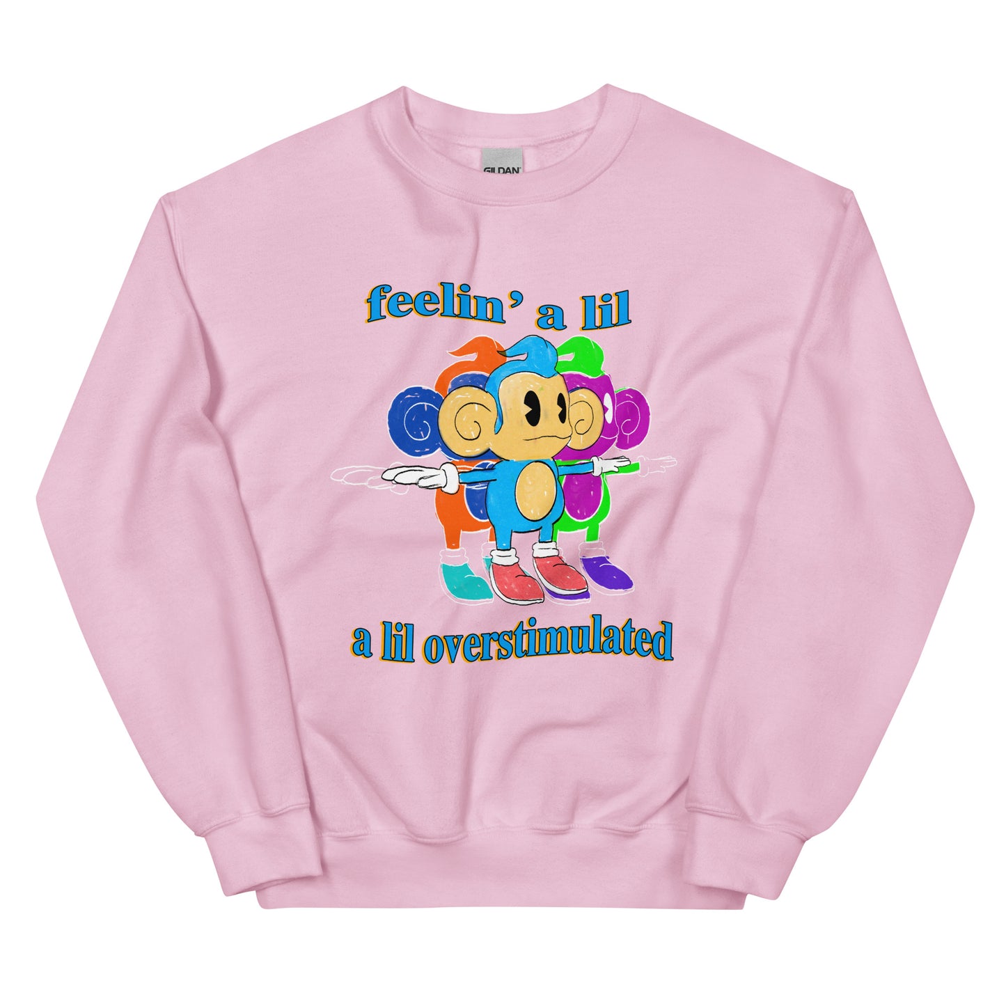Overstimulated Unisex Sweatshirt