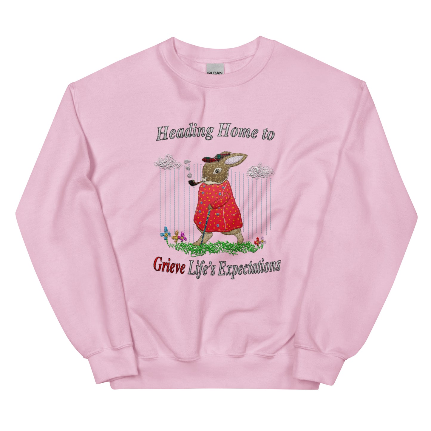 Life&#39;s Expectations Unisex Sweatshirt (Not Embroidered!)