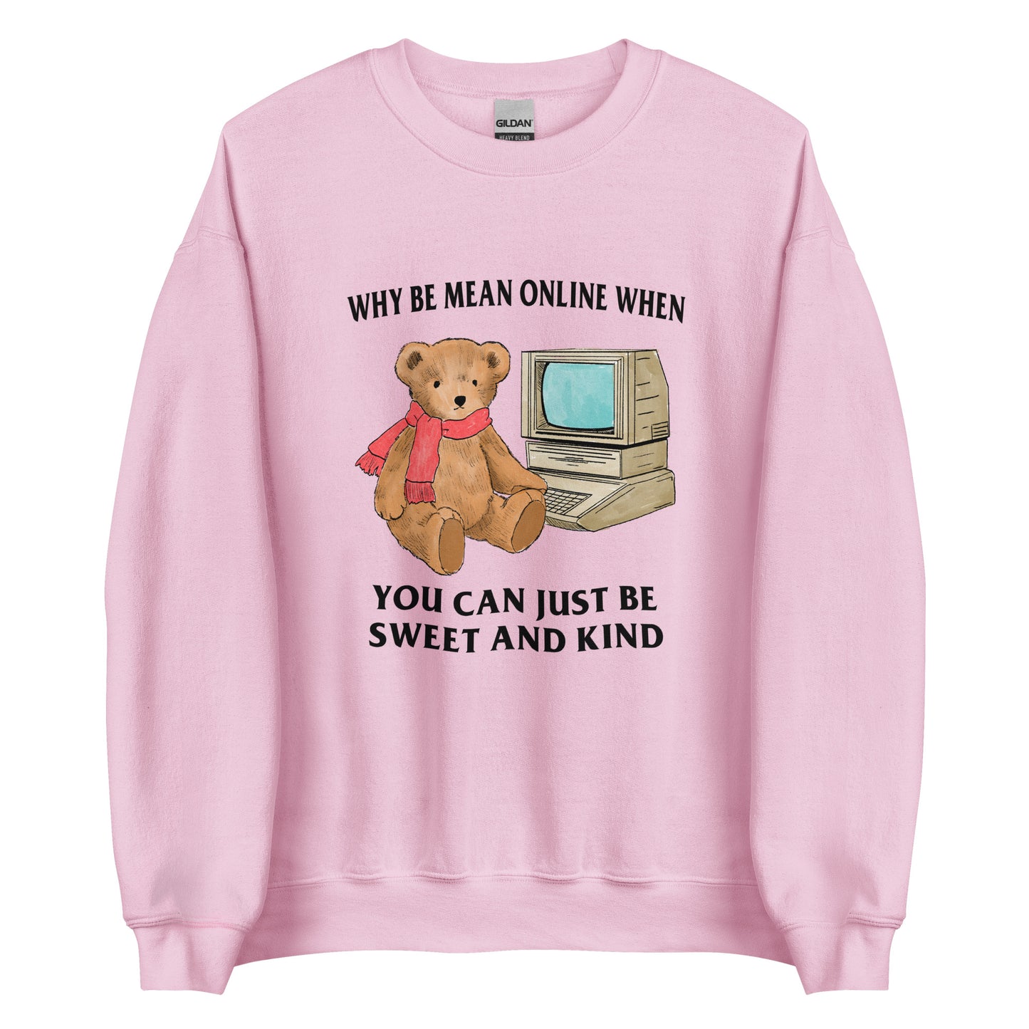 Sweet and Kind Unisex Sweatshirt